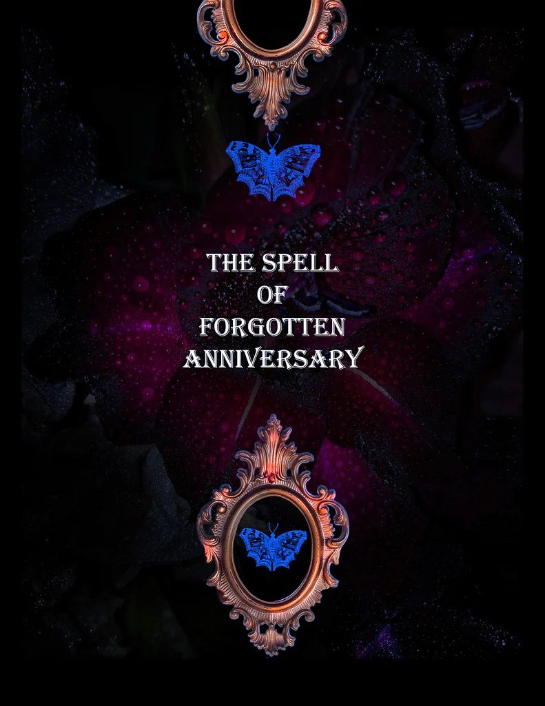 The Spell of Forgotten Anniversary-LOVE